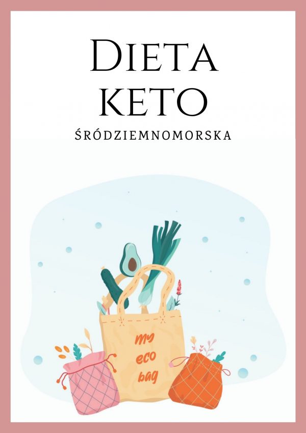 jadłospis keto śródziemnomorskie dieta ketogeniczna do pobrania jadietetyk