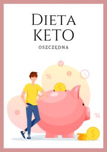 Jadłospis keto oszczędne JESIEŃ-ZIMA