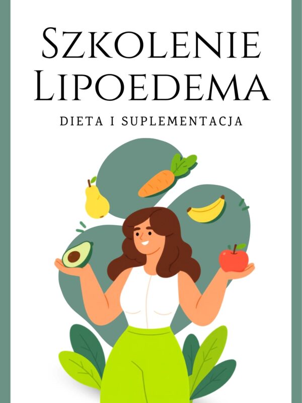 Lipoedema - dieta i suplementacja szkolenie online