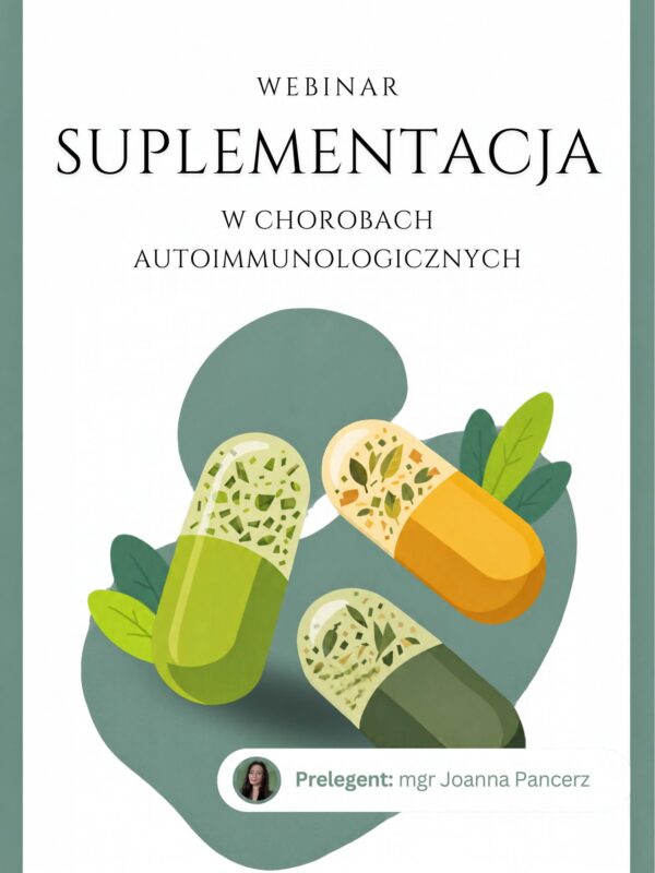 suplementacja w chorobach autoimmunologicznych webinar jadietetyk